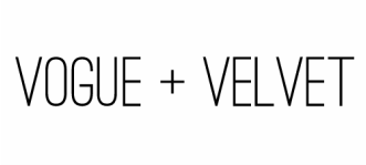 Vogue + Velvet
